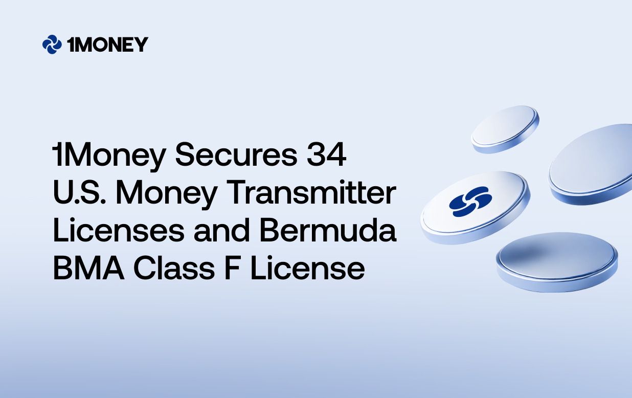 1Money Secures 34 U.S. Money Transmitter Licenses and Bermuda BMA Class F License to Support Stablecoin Payments Worldwide